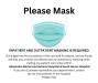 Please mask when in the hospital, and do not visit if you are ill